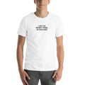 Front view of a white T-shirt printed with I AM THE WORST THING IN THIS CART